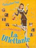 Movies La dilettante poster