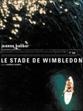 Movies Le stade de Wimbledon poster