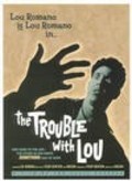 Movies The Trouble with Lou poster