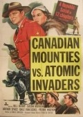 Movies Canadian Mounties vs. Atomic Invaders poster