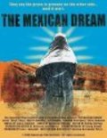 Movies The Mexican Dream poster