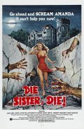 Movies Die Sister, Die! poster