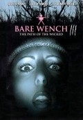 Movies Bare Wench Project: Uncensored poster