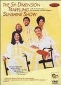 Movies The 5th Dimension Traveling Sunshine Show poster