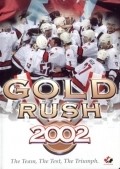 Movies Gold Rush 2002 poster