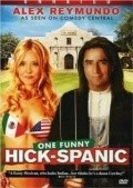Movies Hick-Spanic: Live in Albuquerque poster