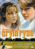 Movies The Legend of Cryin' Ryan poster