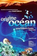 Movies Origine ocean - 4 milliards d'annees sous les mers poster