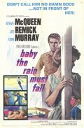 Movies Baby the Rain Must Fall poster
