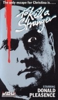 Movies To Kill a Stranger poster