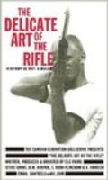 Movies The Delicate Art of the Rifle poster