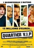 Movies Quartier V.I.P. poster