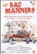 Movies Bad Manners poster