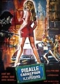 Movies Pigalle carrefour des illusions poster
