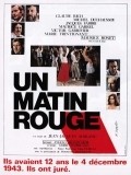 Movies Un matin rouge poster