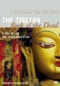 Movies The Tibetan Book of the Dead: The Great Liberation poster
