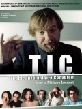 Movies T.i.c. - Trouble involontaire convulsif poster
