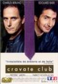 Movies Cravate club poster