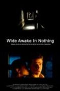 Movies Wide Awake in Nothing poster