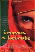 Movies Iremos a Beirute poster