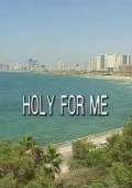 Movies Holy for Me poster