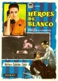 Movies Heroes de blanco poster