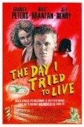 Movies The Day I Tried to Live poster