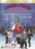 Movies Walter & Carlo i Amerika poster