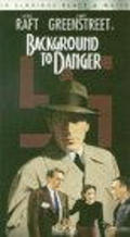 Movies Background to Danger poster