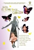 Movies Hasta el ultimo trago... corazon! poster