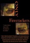 Movies Only Firecrackers poster