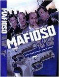 Movies Mafioso: The Father, the Son poster