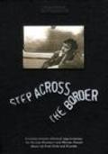 Movies Step Across the Border poster