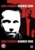 Movies Doug Stanhope: Deadbeat Hero poster