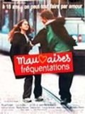 Movies Mauvaises frequentations poster