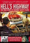 Movies Hell's Highway: The True Story of Highway Safety Films poster