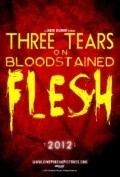 Movies Three Tears on Bloodstained Flesh poster