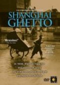 Movies Shanghai Ghetto poster