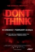Movies The Chemical Brothers: Don’t Think poster