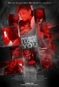 Movies Because I Love You poster