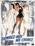 Movies Donnez-moi ma chance poster