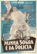 Movies Minha Sogra E da Policia poster