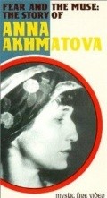 Movies Fear and the Muse: The Story of Anna Akhmatova poster