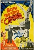 Movies Bom Mesmo E Carnaval poster