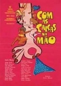 Movies Com as Calcas na Mao poster