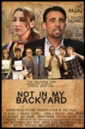 Movies Not in My Backyard poster