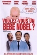 Movies Voulez-vous un bebe Nobel? poster