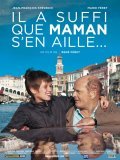 Movies Il a suffi que maman s'en aille... poster