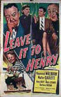 Movies Leave It to Henry poster