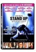Movies When Stand Up Stood Out poster